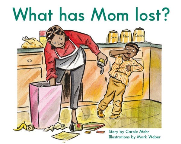 Cover for: What has Mom lost?